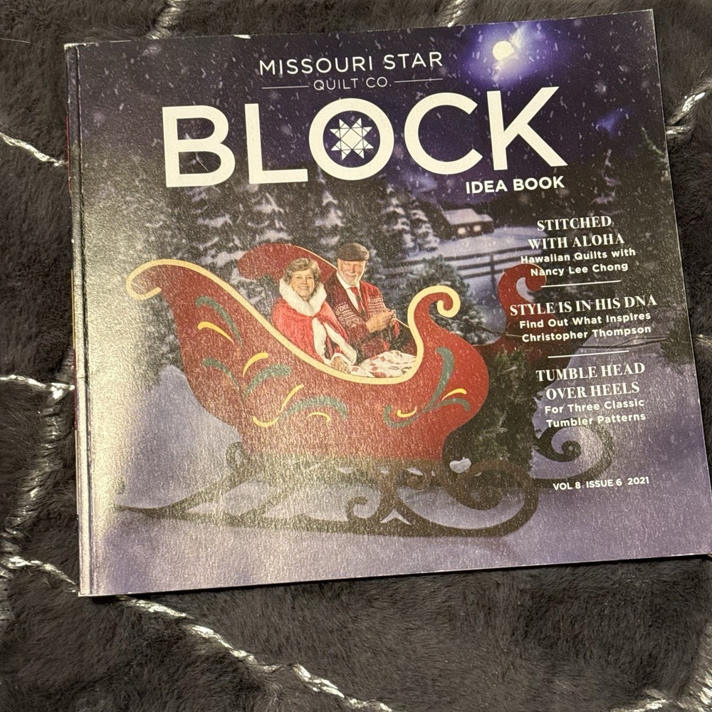 2021 Missouri Star Quilt Co Vol 8 Issue 6